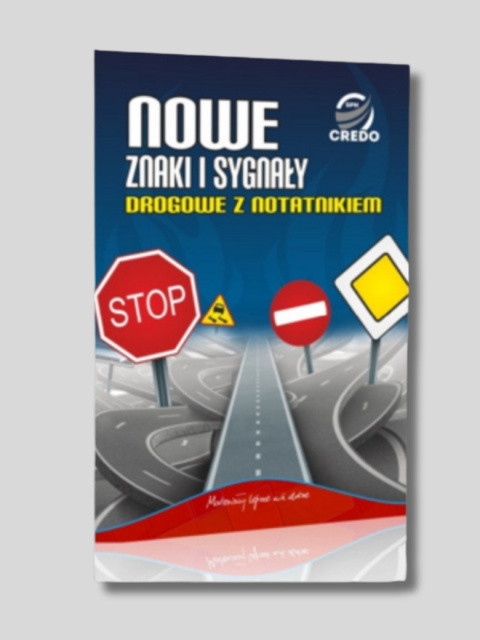Nowe Znaki i Sygnały Drogowe